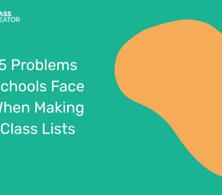 5 problems schools face when making class lists